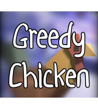 Greedy Chicken Steam Key GLOBAL